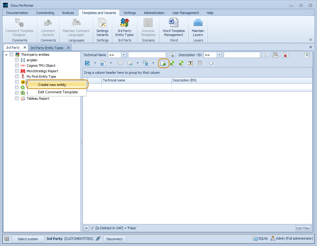 Create new entity option in the context menu of an object type and the toolbar