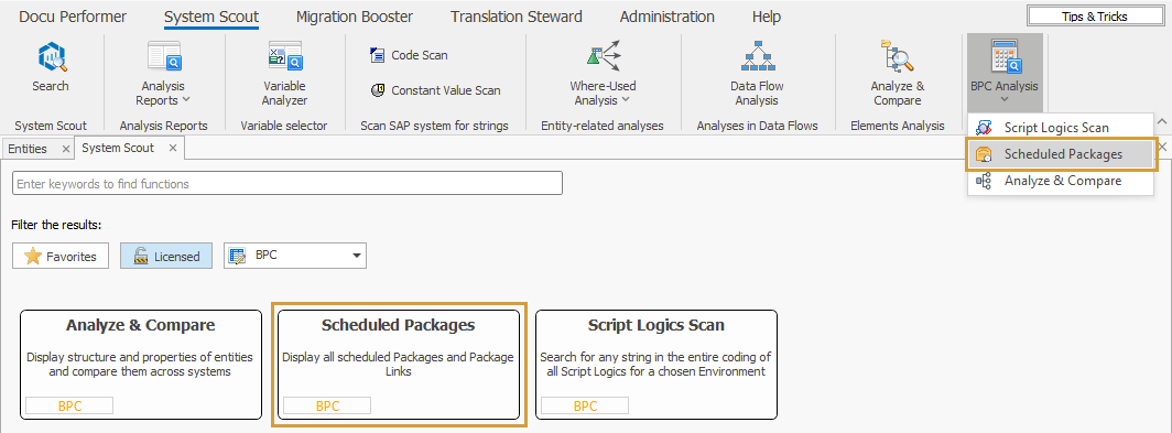 Scheduled Packages in the BPC Analysis dropdown of the System Scout ribbon and in the search