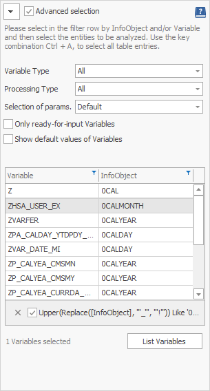 Advanced selection selection of Variable and processing type and selection grid