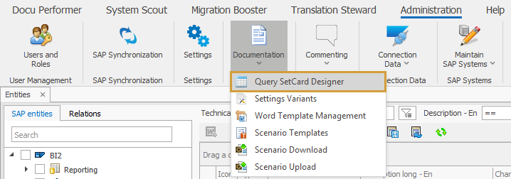 Query Set Card Designer in the Documentation Dropdown of the Administration ribbon