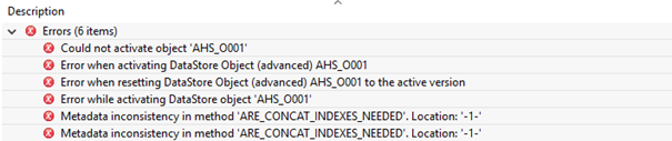 6 error messages for the activation of a Data Store object in the BW Modeling Tool