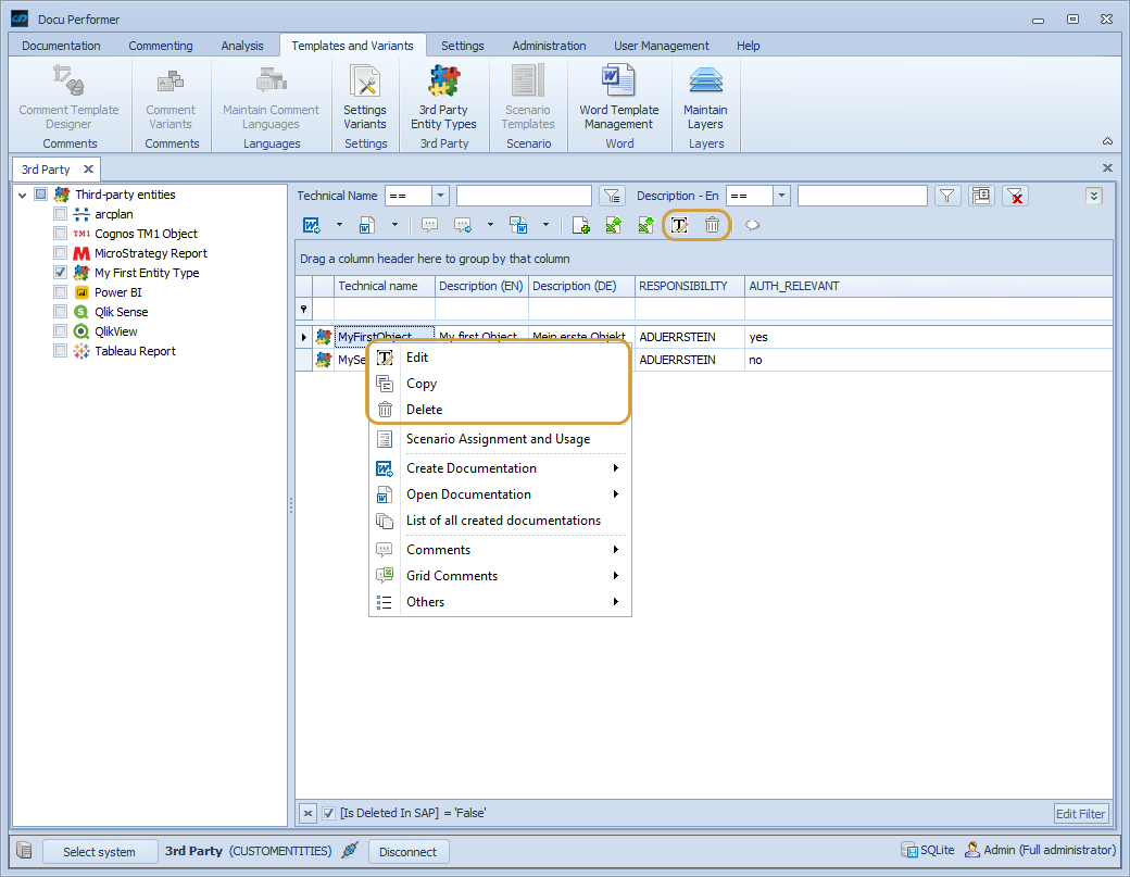 Edit copy and delete options in the context menu of an object and the toolbar